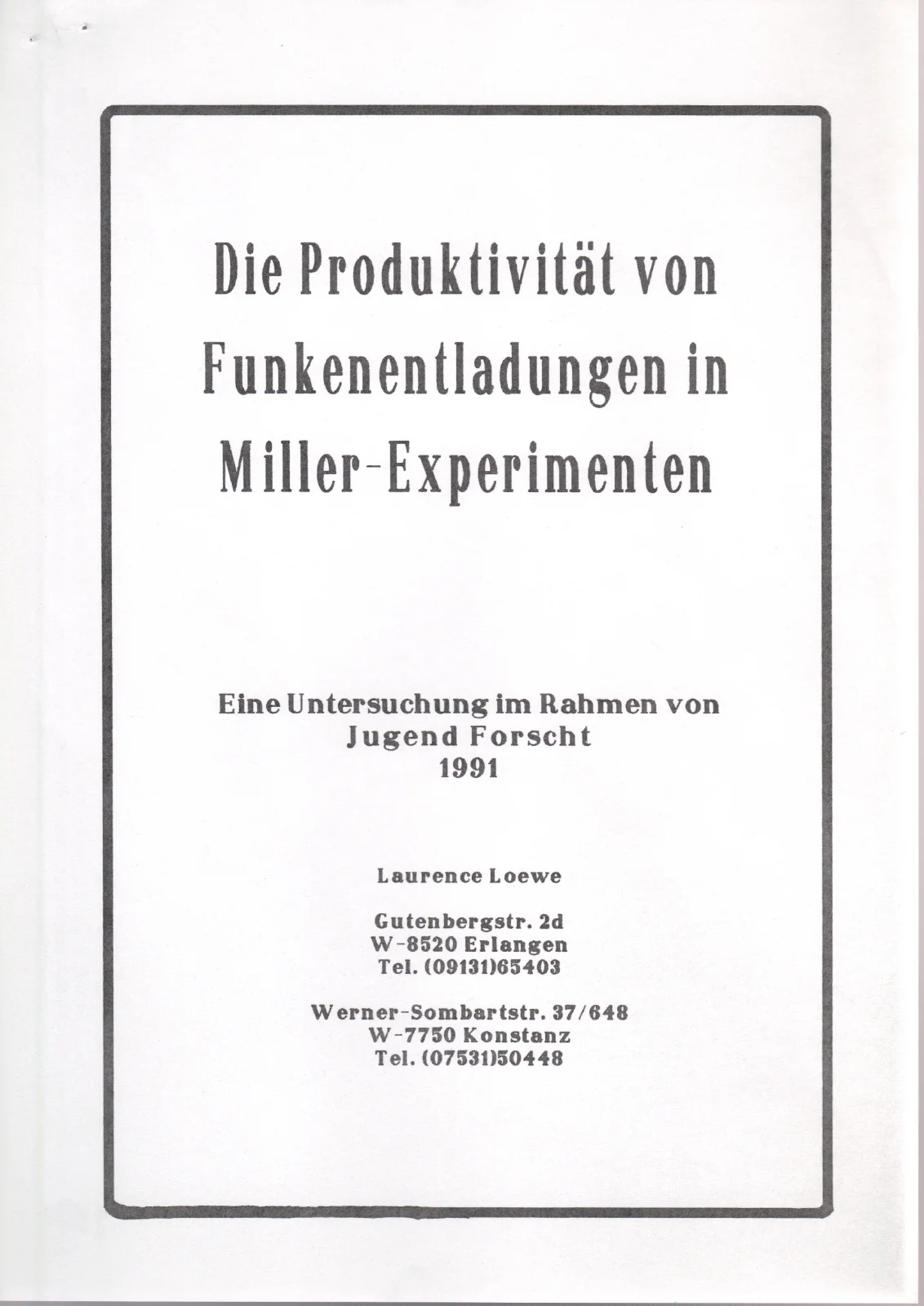 loewe-1991-study-jugend-forscht-electric-spark-productivity-miller-urey-chem-evolution-15page.pdf